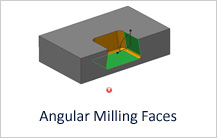 Angular Milling Faces Design Guideline